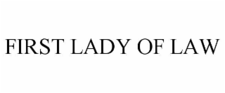 first lady of law