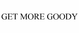 get more goody