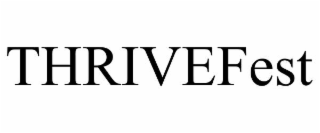 thrivefest