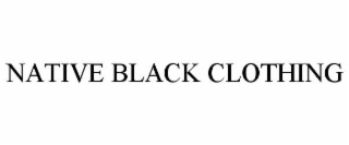 native black clothing