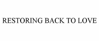 restoring back to love