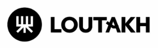 loutakh
