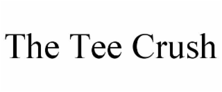 the tee crush