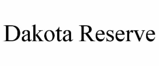 dakota reserve