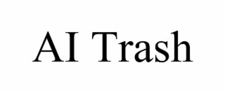 ai trash