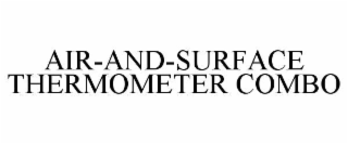 air-and-surface thermometer combo