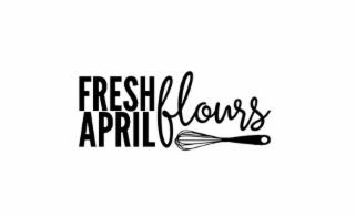 fresh april flours