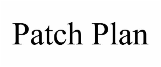 patch plan