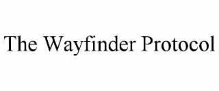 the wayfinder protocol