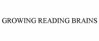 growing reading brains