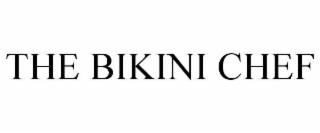 the bikini chef