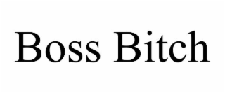 boss bitch