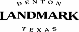 landmark denton texas