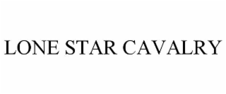 lone star cavalry