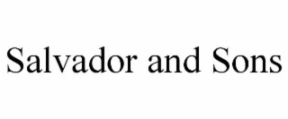 salvador and sons