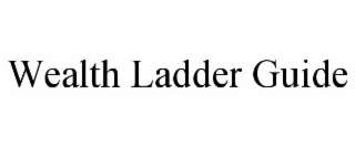 wealth ladder guide