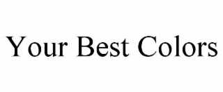 your best colors
