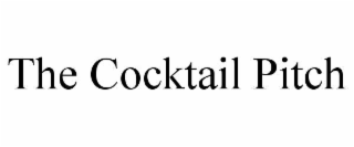 the cocktail pitch
