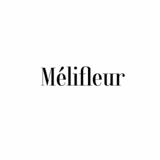 mÉlifleur