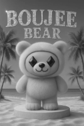 boujee bear