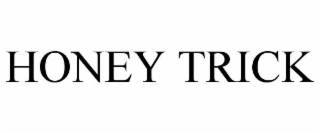 honey trick