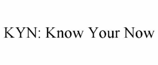 kyn: know your now