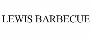 lewis barbecue