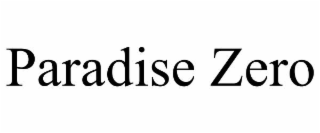 paradise zero