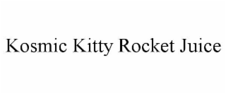 kosmic kitty rocket juice