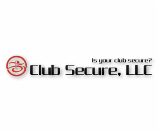 club secure, llc is your club secure?