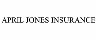 april jones insurance