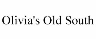 olivia's old south