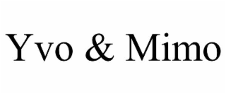 yvo & mimo