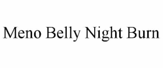 meno belly night burn
