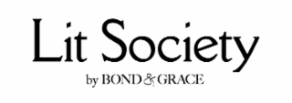 lit society by bond & grace