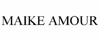 maike amour