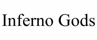 inferno gods