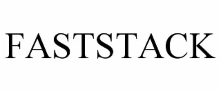 faststack