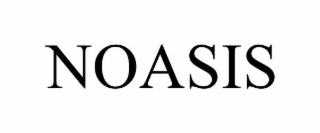 noasis