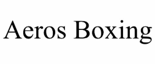 aeros boxing