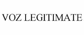 voz legitimate