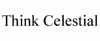 think celestial