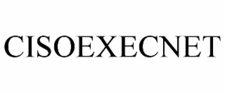 cisoexecnet