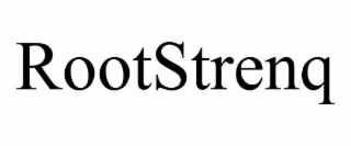 rootstrenq