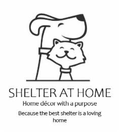 shelter at home home dÉcor with a purpose because the best shelter is a loving home