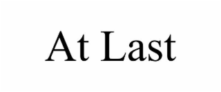 at last