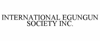 international egungun society inc.