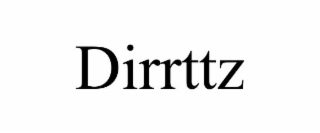 dirrttz