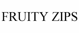 fruity zips