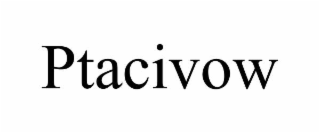 ptacivow